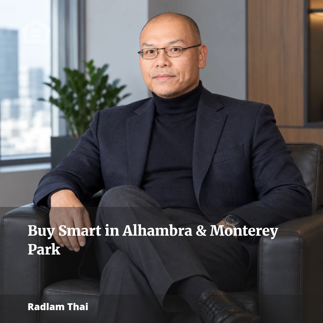 Buy Smart in Alhambra & Monterey Park